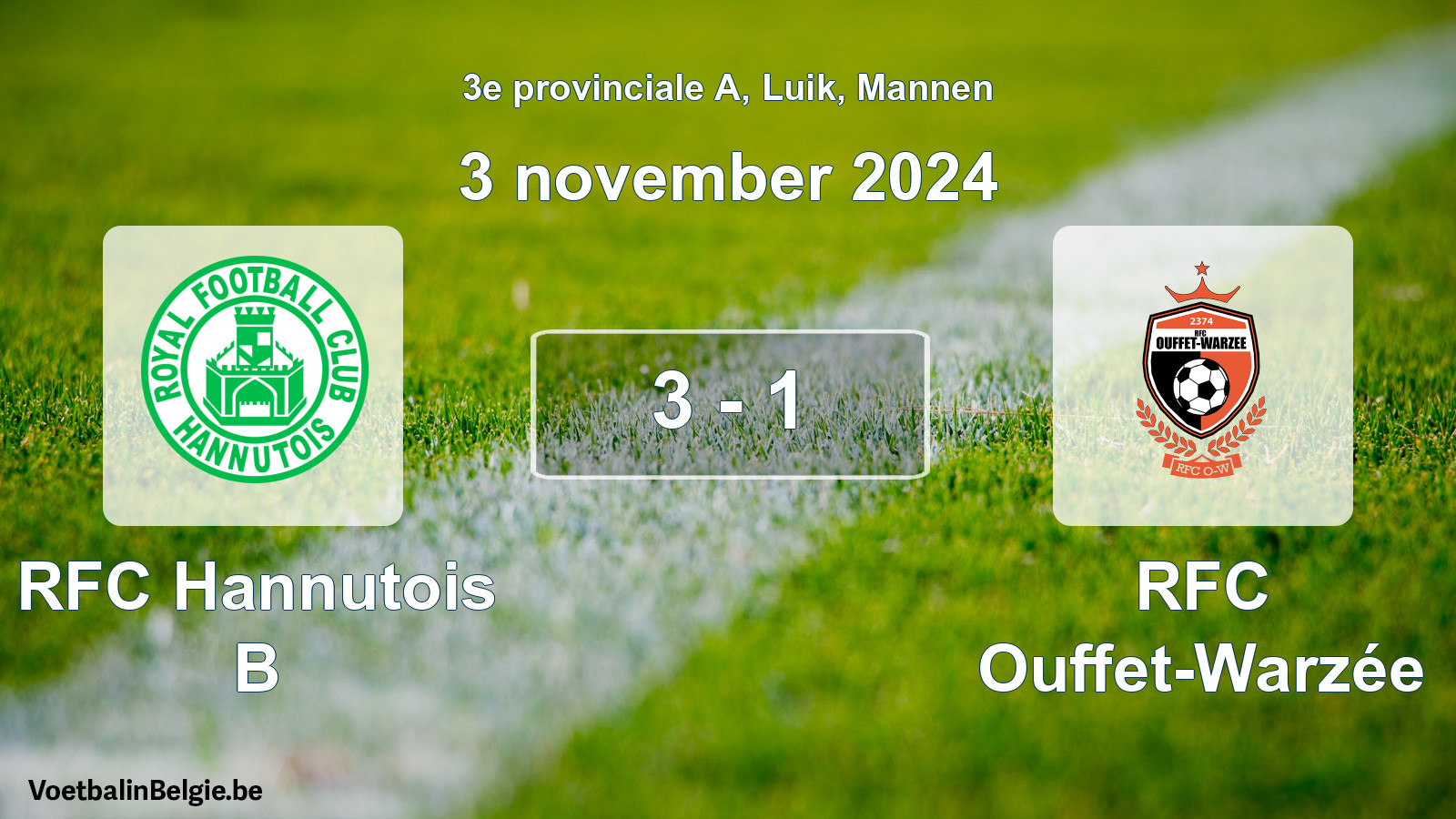 Match joué football hommes: RFC Hannutois B - RFC Ouffet-Warzée 3 - 1 (3 novembre 2024)