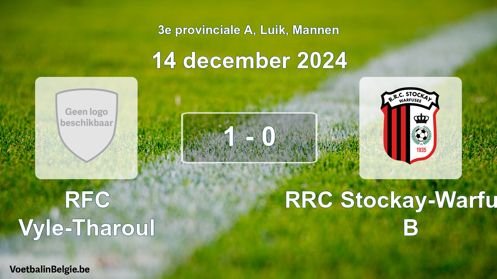 Gespeelde wedstrijd mannenvoetbal: RFC Vyle-Tharoul - RRC Stockay-Warfusée B 1 - 0 (14 december 2024)