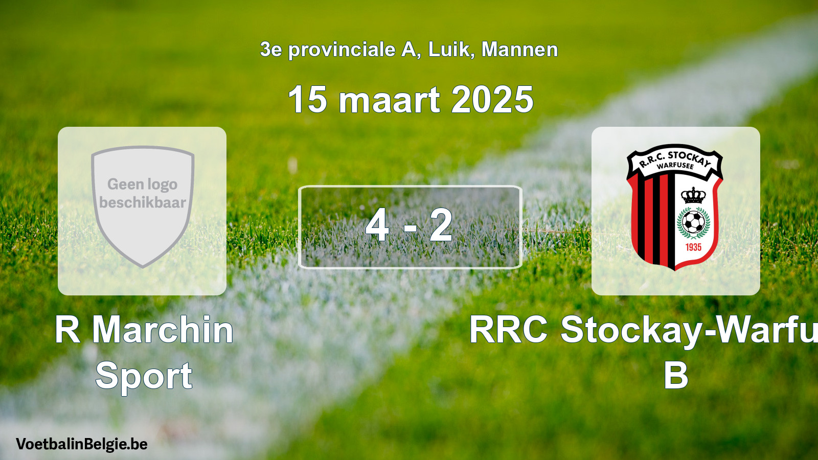 Gespeelde wedstrijd mannenvoetbal: R Marchin Sport - RRC Stockay-Warfusée B 4 - 2 (15 maart 2025)
