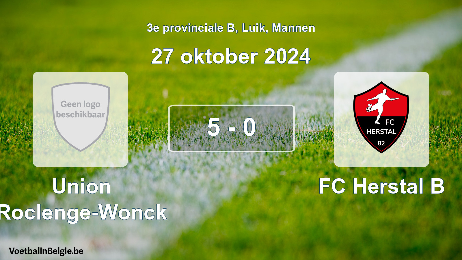 Gespeelde wedstrijd mannenvoetbal: Union Roclenge-Wonck - FC Herstal B 5 - 0 (27 oktober 2024)
