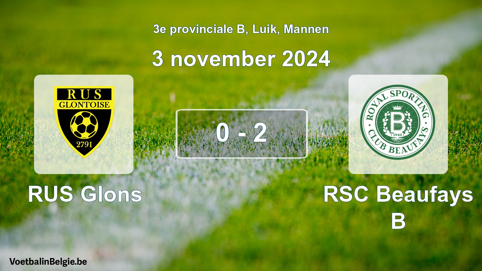 Played match men football: RUS Glons - RSC Beaufays B 0 - 2 (3 November 2024)