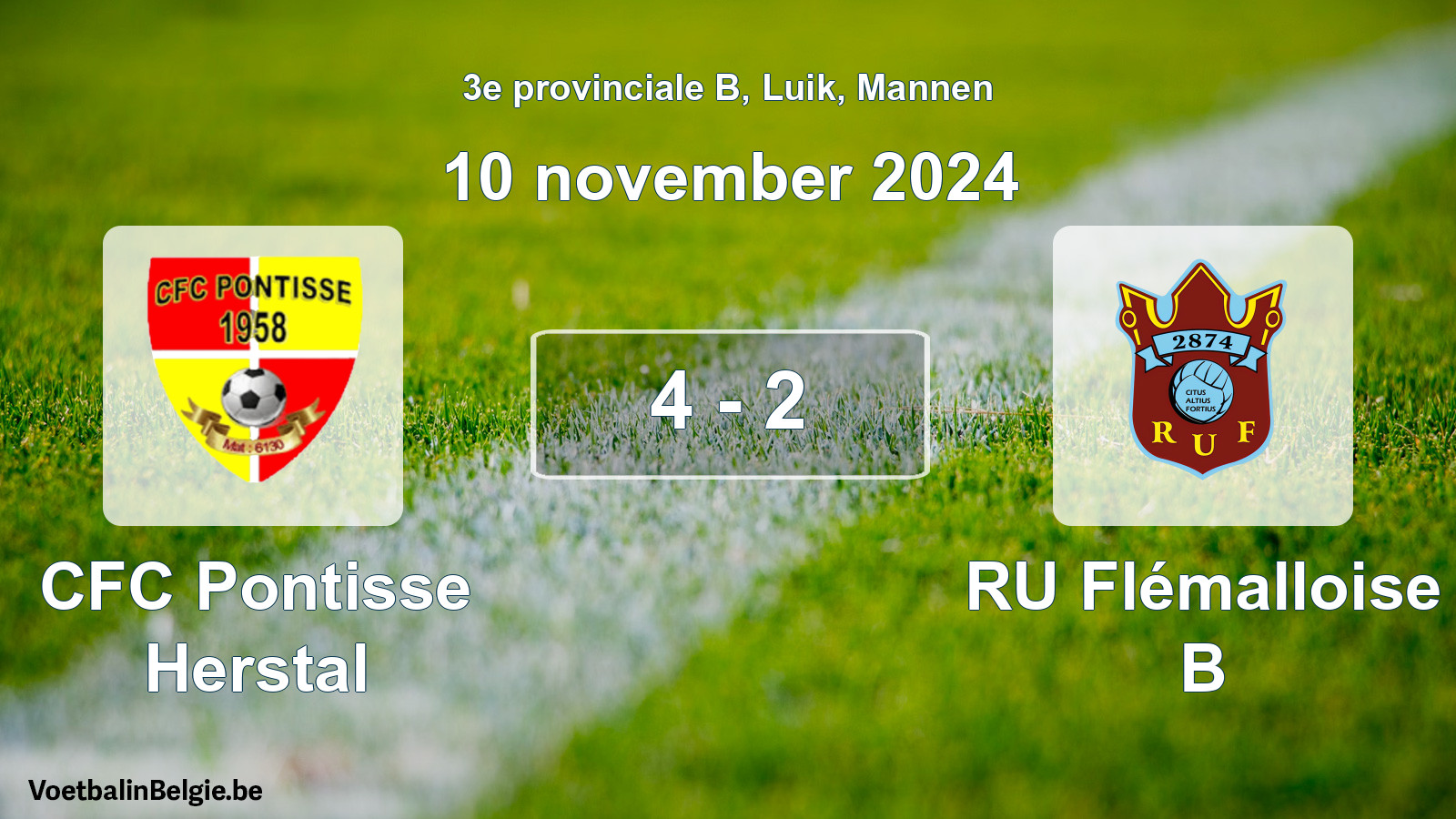 Played match men football: CFC Pontisse Herstal - RU Flémalloise B 4 - 2 (10 November 2024)