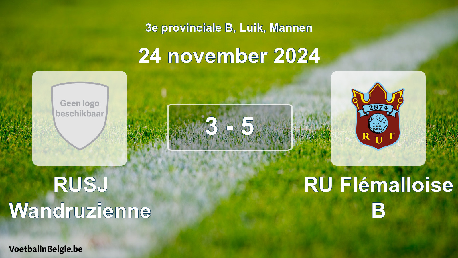 Gespeelde wedstrijd mannenvoetbal: RUSJ Wandruzienne - RU Flémalloise B 3 - 5 (24 november 2024)