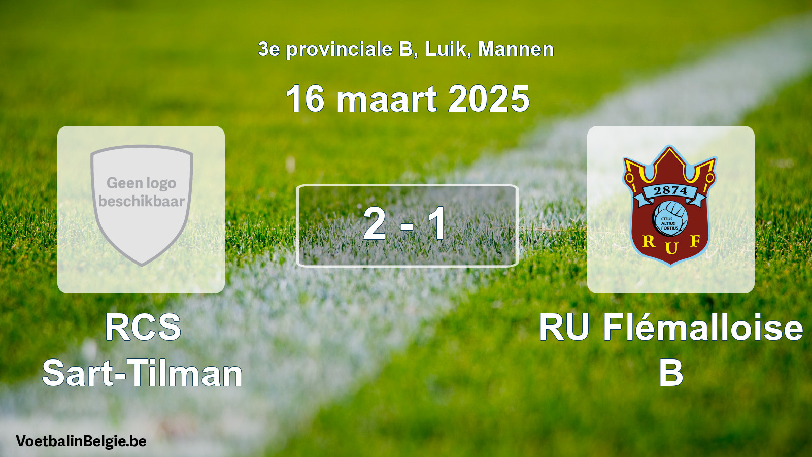 Gespeelde wedstrijd mannenvoetbal: RCS Sart-Tilman - RU Flémalloise B 2 - 1 (16 maart 2025)