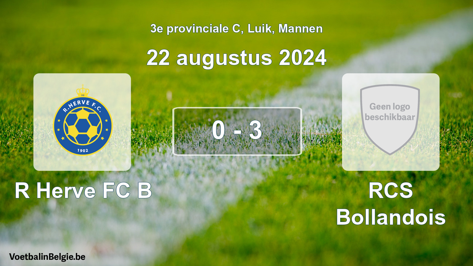 Gespeelde wedstrijd mannenvoetbal: R Herve FC B - RCS Bollandois 0 - 3 (22 augustus 2024)
