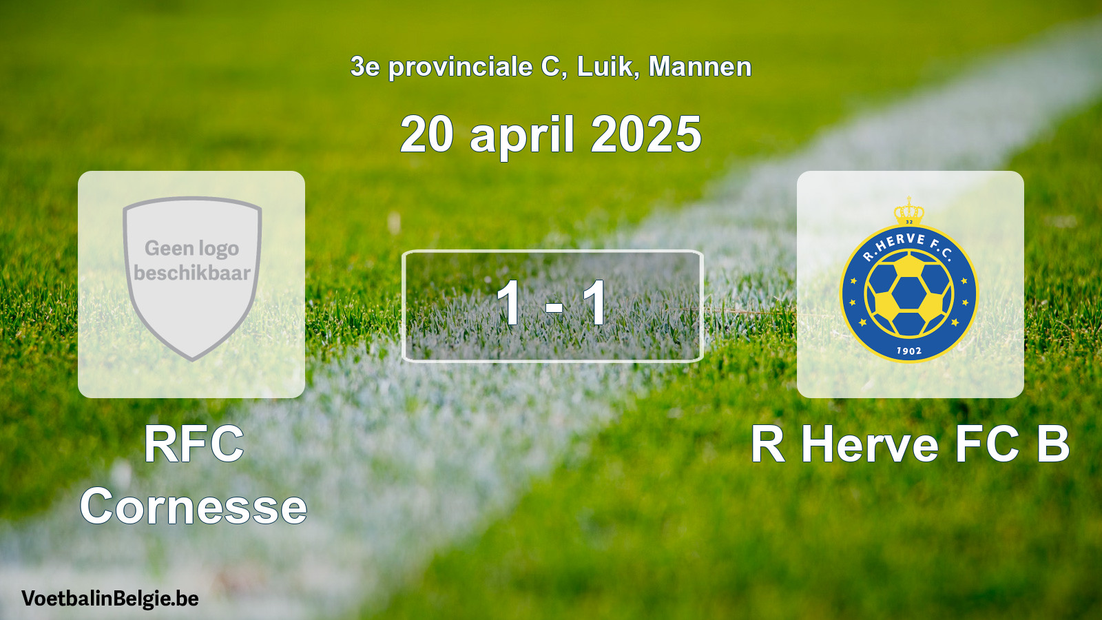 Gespeelde wedstrijd mannenvoetbal: RFC Cornesse - R Herve FC B 1 - 1 (20 april 2025)