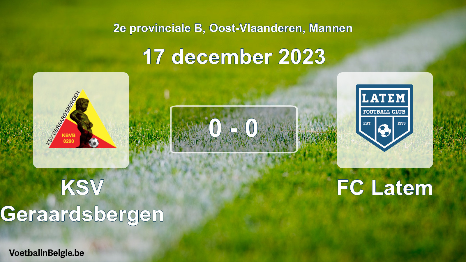 Gespeelde wedstrijd mannenvoetbal: KSV Geraardsbergen - FC Latem 0 - 0 (17 december 2023)