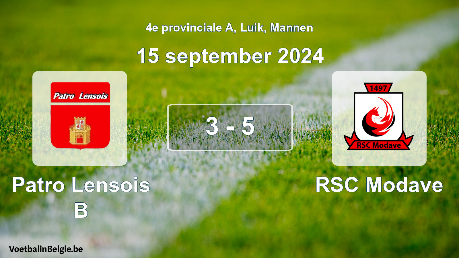 Match joué football hommes: Patro Lensois B - RSC Modave 3 - 5 (15 septembre 2024)