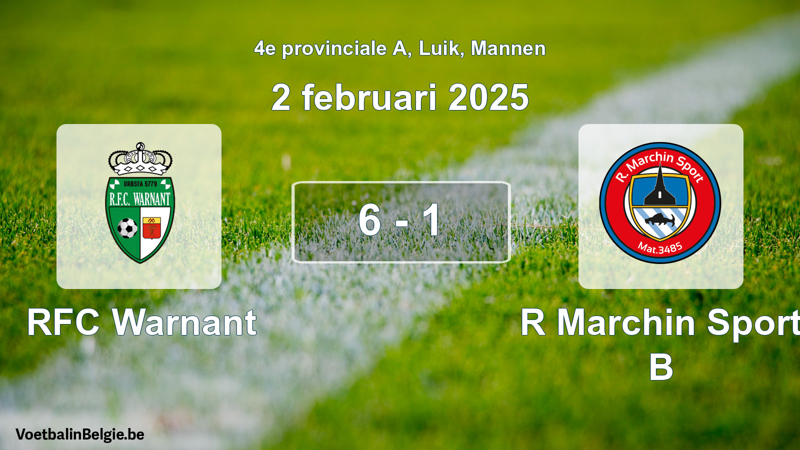 Match joué football hommes: RFC Warnant - R Marchin Sport B 6 - 1 (2 février 2025)