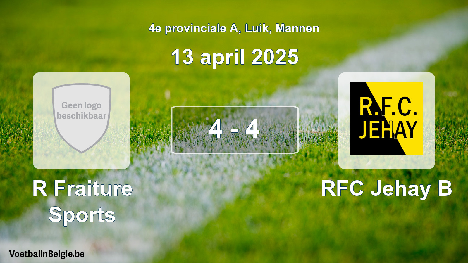 Gespeelde wedstrijd mannenvoetbal: R Fraiture Sports - RFC Jehay B 4 - 4 (13 april 2025)