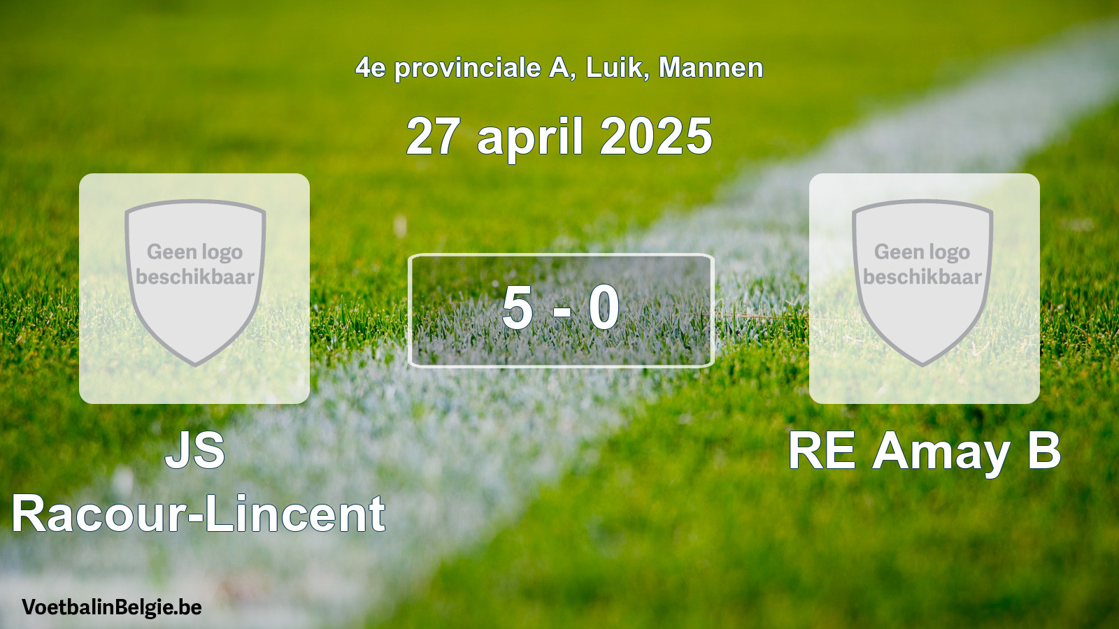 Gespeelde wedstrijd mannenvoetbal: JS Racour-Lincent - RE Amay B 5 - 0 (27 april 2025)