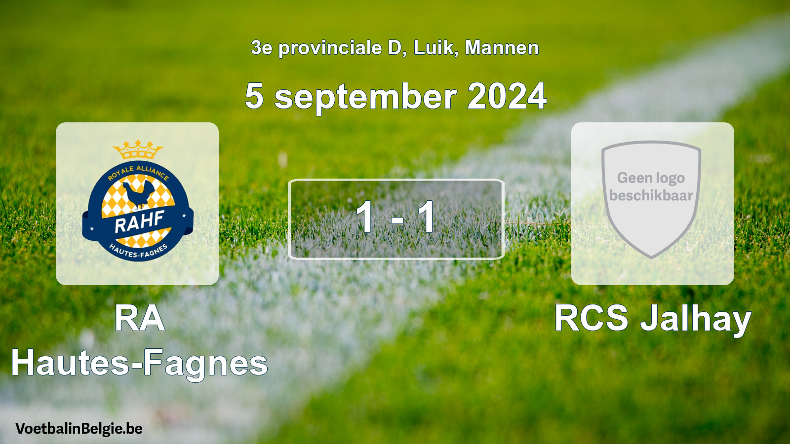 Gespeelde wedstrijd mannenvoetbal: RA Hautes-Fagnes - RCS Jalhay 1 - 1 (5 september 2024)