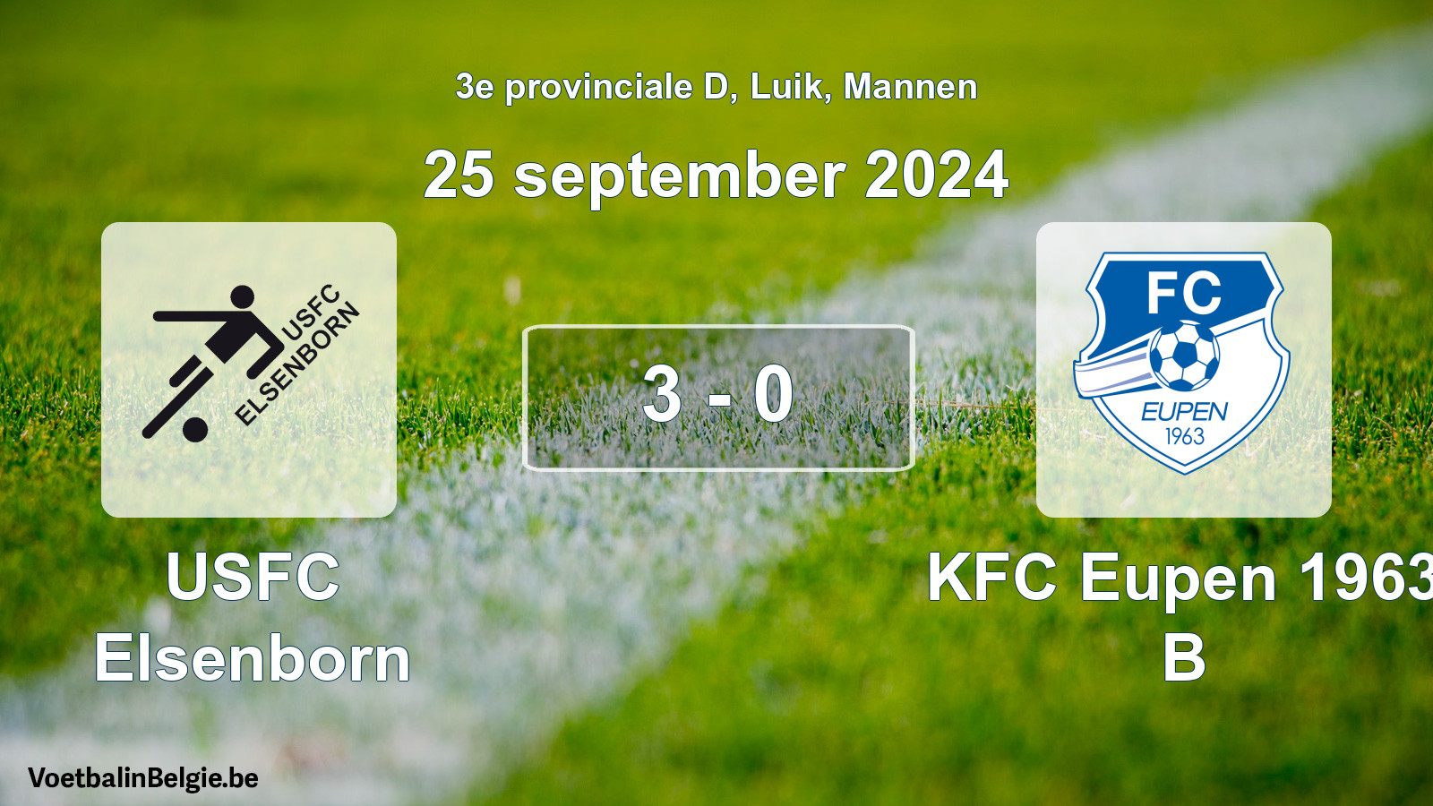 Played match men football: USFC Elsenborn - KFC Eupen 1963 B 3 - 0 (25 September 2024)
