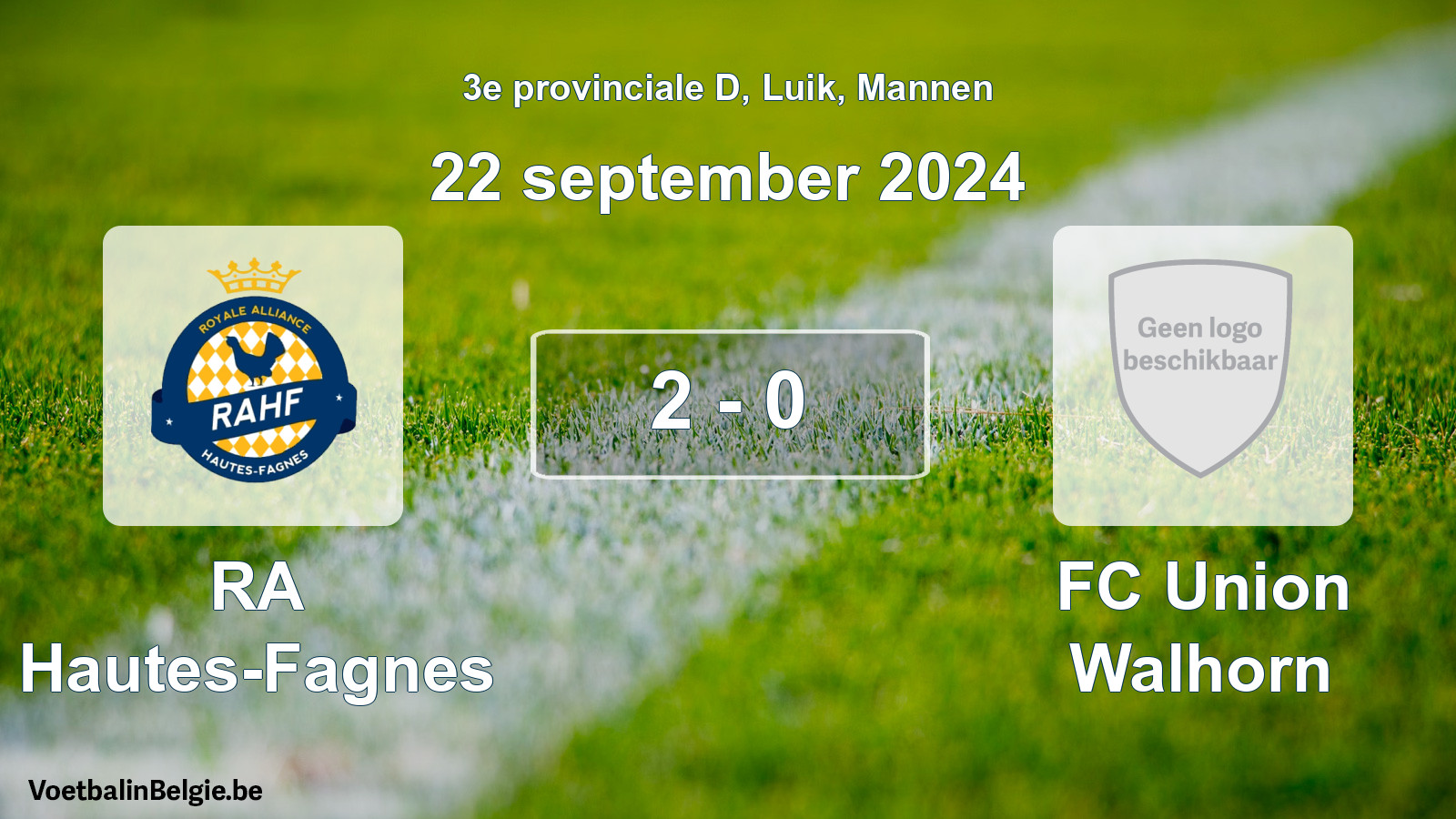 Gespeelde wedstrijd mannenvoetbal: RA Hautes-Fagnes - FC Union Walhorn 2 - 0 (22 september 2024)