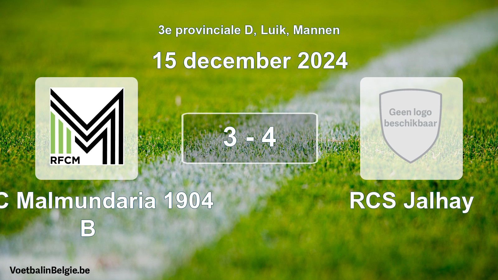 Gespeelde wedstrijd mannenvoetbal: RFC Malmundaria 1904 B - RCS Jalhay 3 - 4 (15 december 2024)