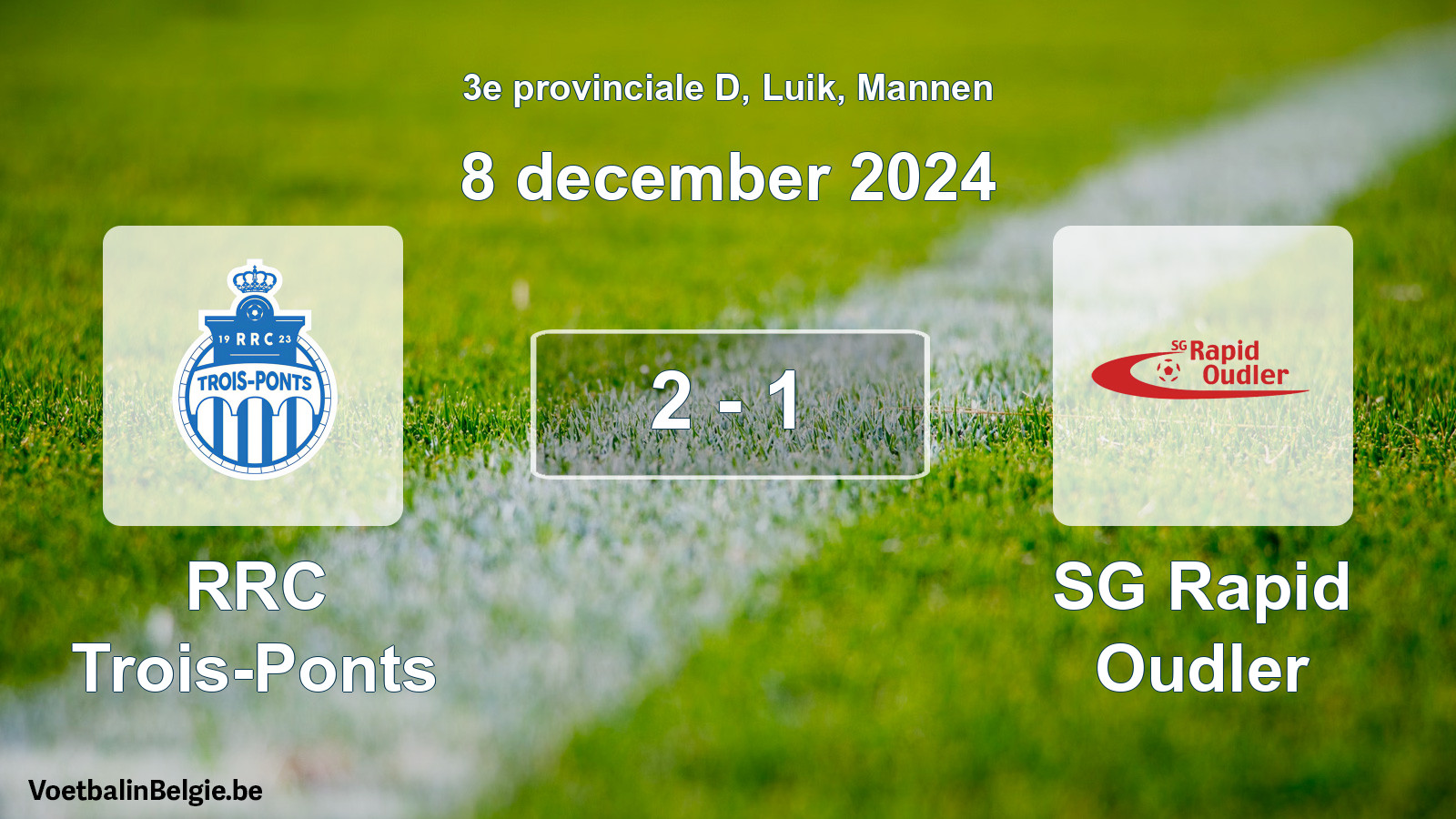 Played match men football: RRC Trois-Ponts - SG Rapid Oudler 2 - 1 (8 December 2024)