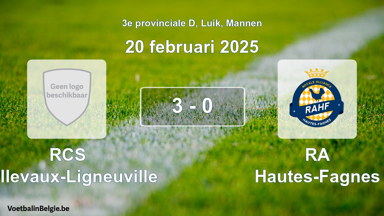 Gespeelde wedstrijd mannenvoetbal: RCS Bellevaux-Ligneuville - RA Hautes-Fagnes 3 - 0 (20 februari 2025)