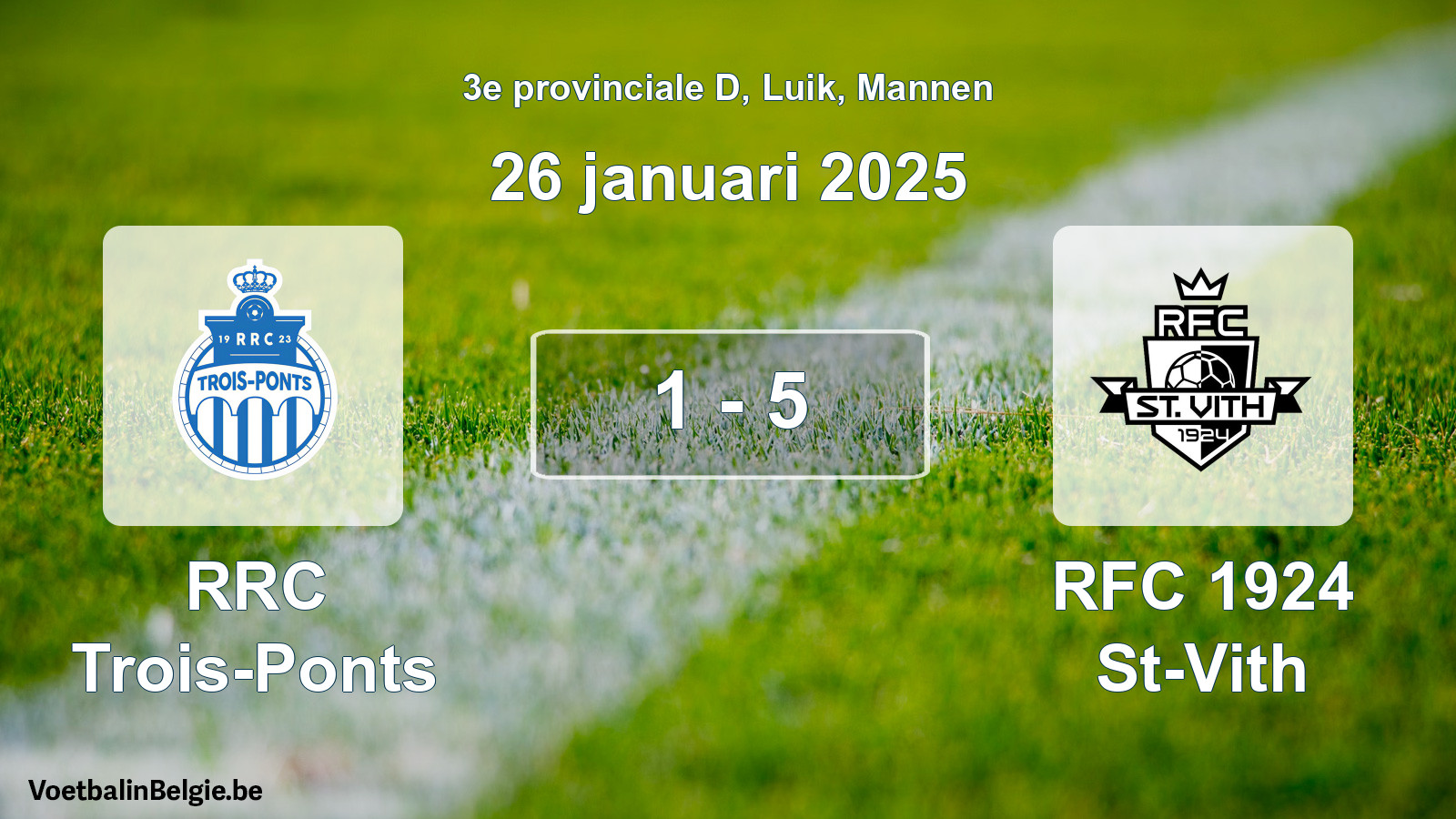 Played match men football: RRC Trois-Ponts - RFC 1924 St-Vith 1 - 5 (26 January 2025)