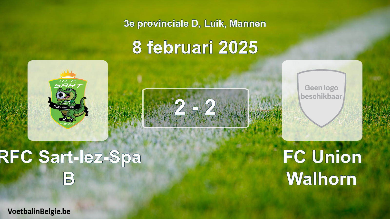 Gespeelde wedstrijd mannenvoetbal: RFC Sart-lez-Spa B - FC Union Walhorn 2 - 2 (8 februari 2025)