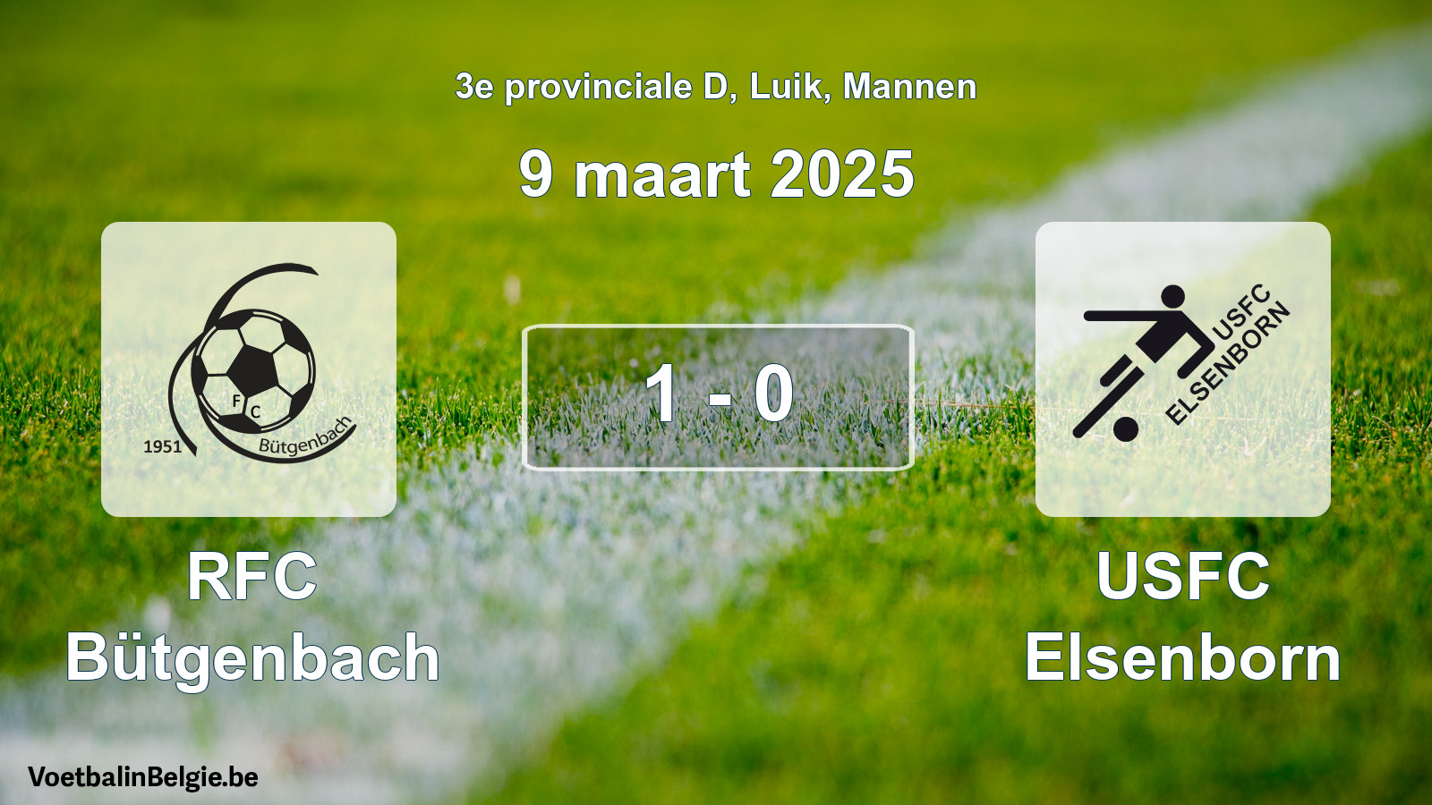 Played match men football: RFC Bütgenbach - USFC Elsenborn 1 - 0 (9 March 2025)
