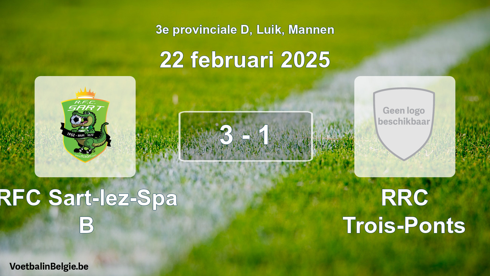 Gespeelde wedstrijd mannenvoetbal: RFC Sart-lez-Spa B - RRC Trois-Ponts 3 - 1 (22 februari 2025)