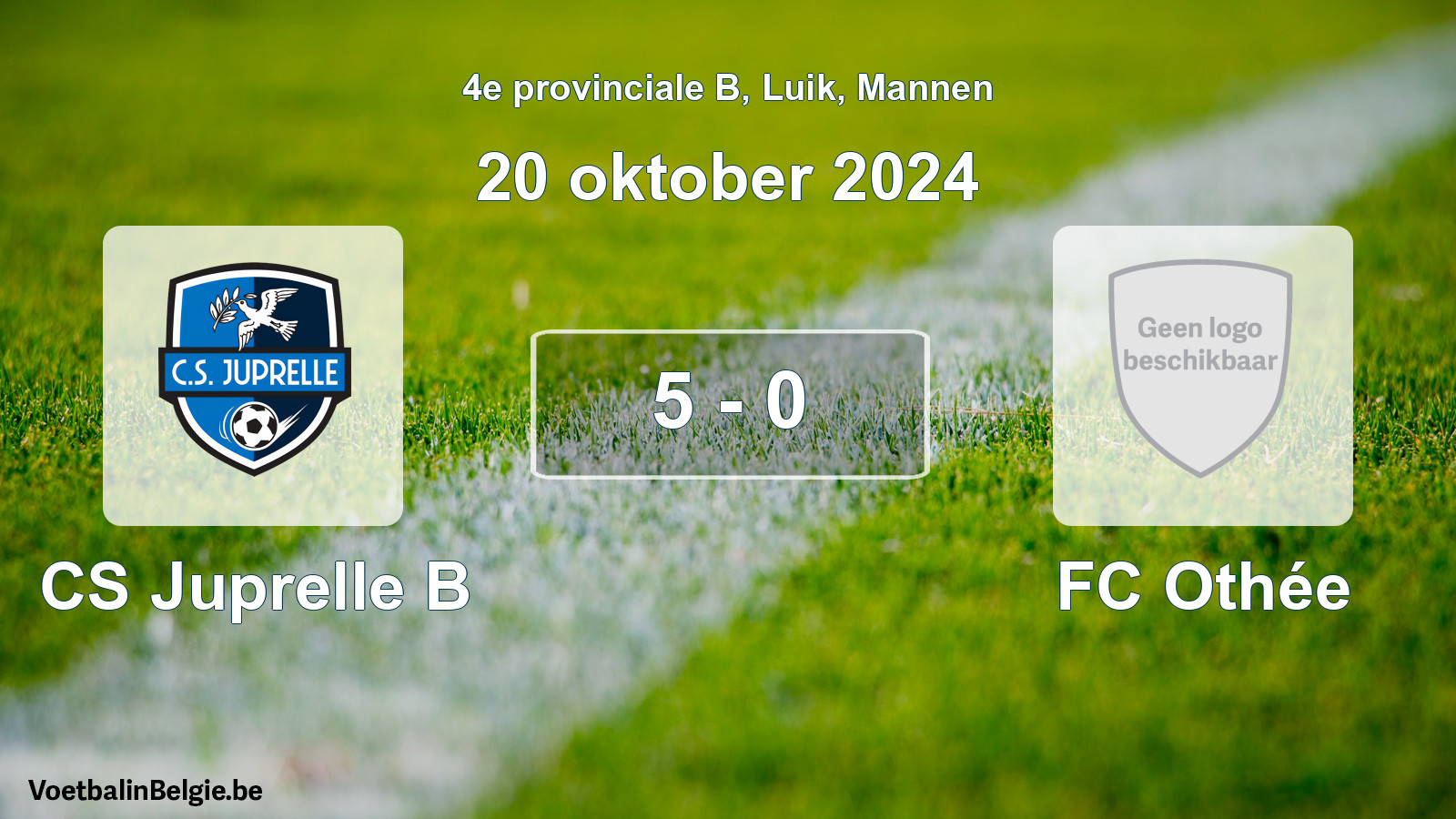 Gespeelde wedstrijd mannenvoetbal: CS Juprelle B - FC Othée 5 - 0 (20 oktober 2024)