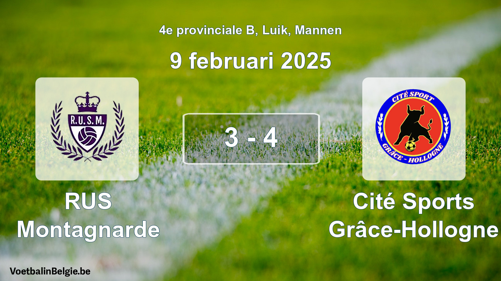 Played match men football: RUS Montagnarde - Cité Sports Grâce-Hollogne 3 - 4 (9 February 2025)