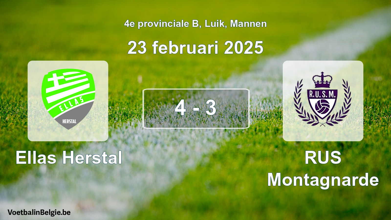 Played match men football: Ellas Herstal - RUS Montagnarde 4 - 3 (23 February 2025)