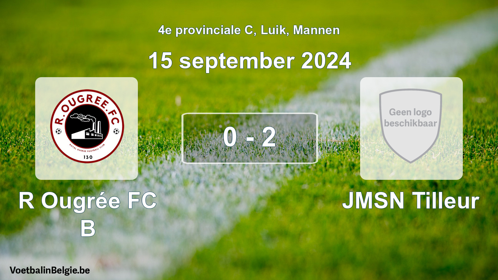 Gespeelde wedstrijd mannenvoetbal: R Ougrée FC B - JMSN Tilleur 0 - 2 (15 september 2024)