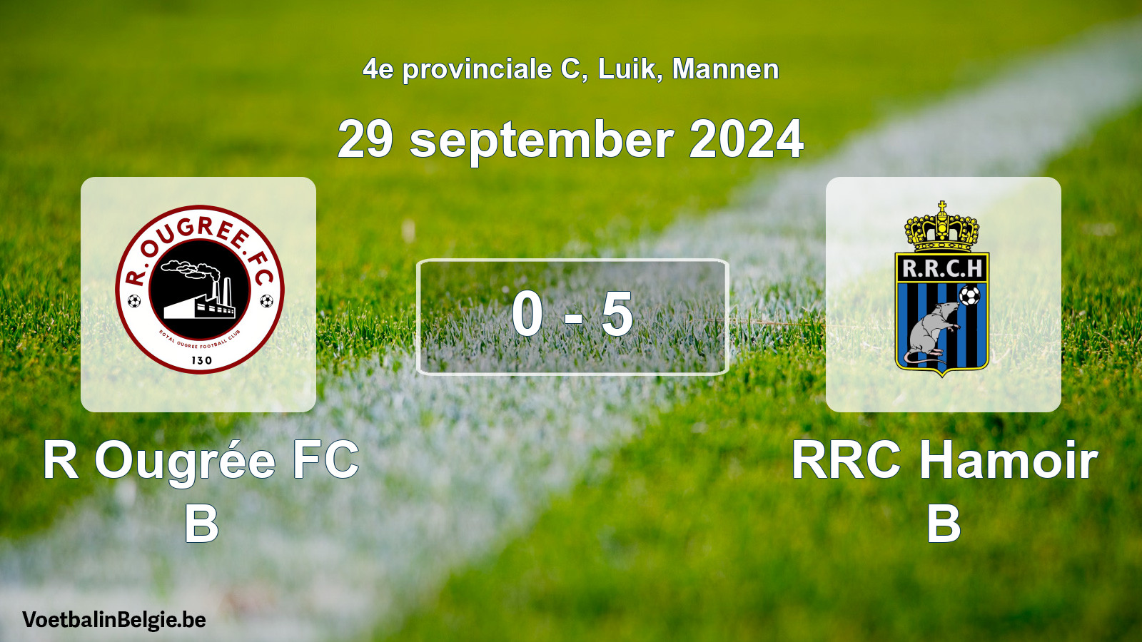 Gespeelde wedstrijd mannenvoetbal: R Ougrée FC B - RRC Hamoir B 0 - 5 (29 september 2024)