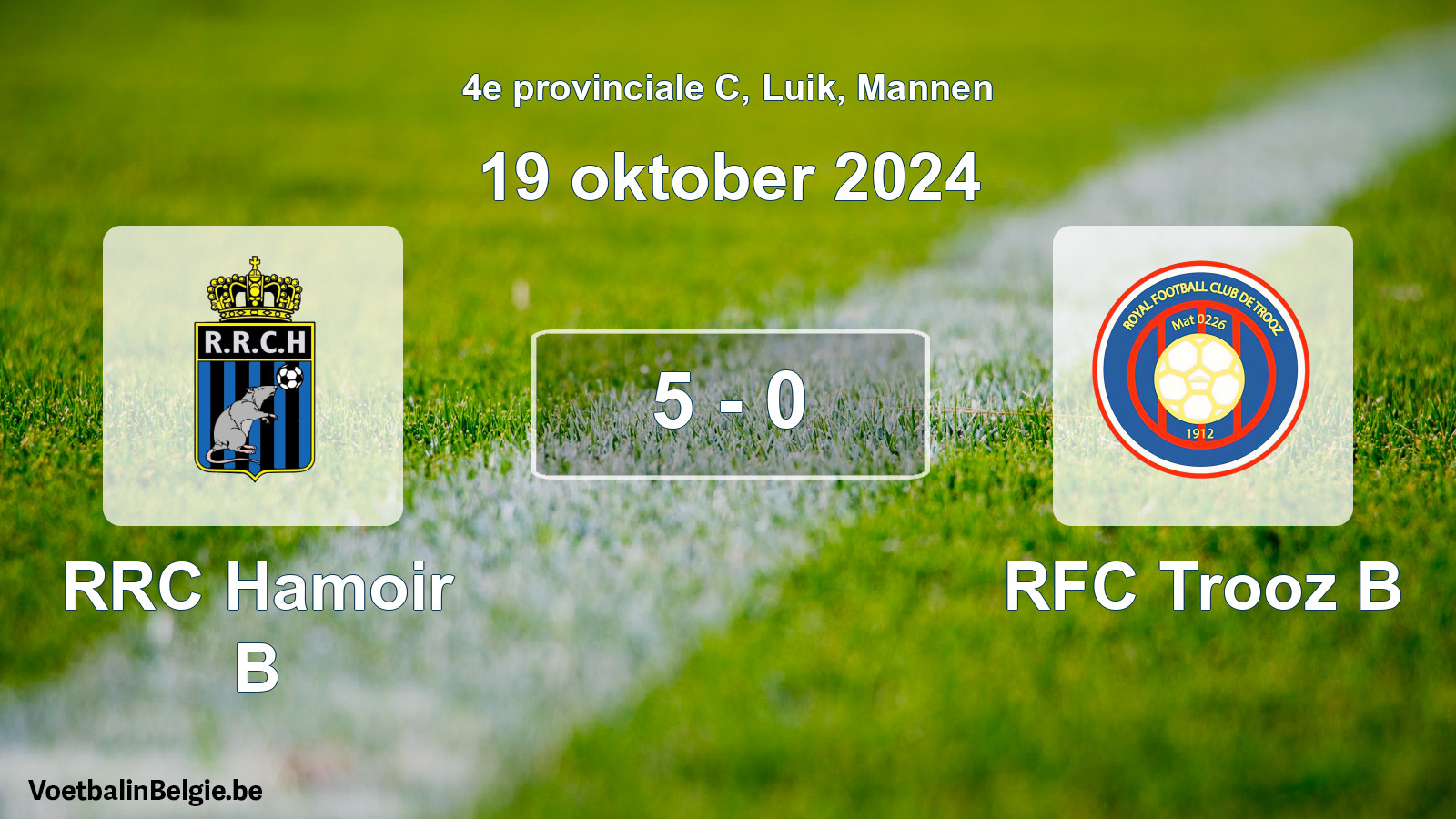 Gespeelde wedstrijd mannenvoetbal: RRC Hamoir B - RFC Trooz B 5 - 0 (19 oktober 2024)