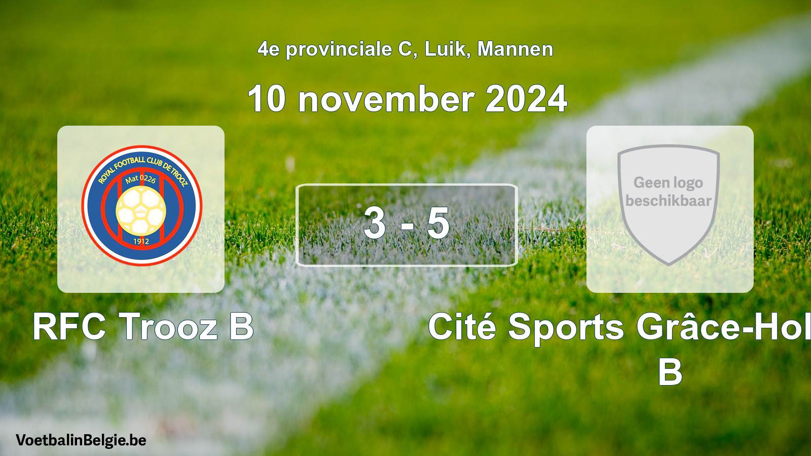 Gespeelde wedstrijd mannenvoetbal: RFC Trooz B - Cité Sports Grâce-Hollogne B 3 - 5 (10 november 2024)