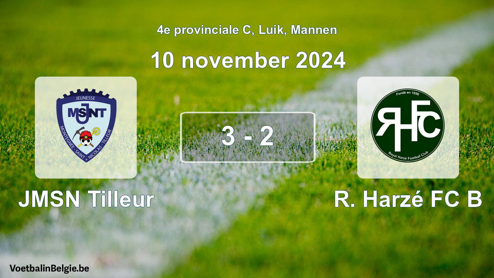 Played match men football: JMSN Tilleur - R. Harzé FC B 3 - 2 (10 November 2024)