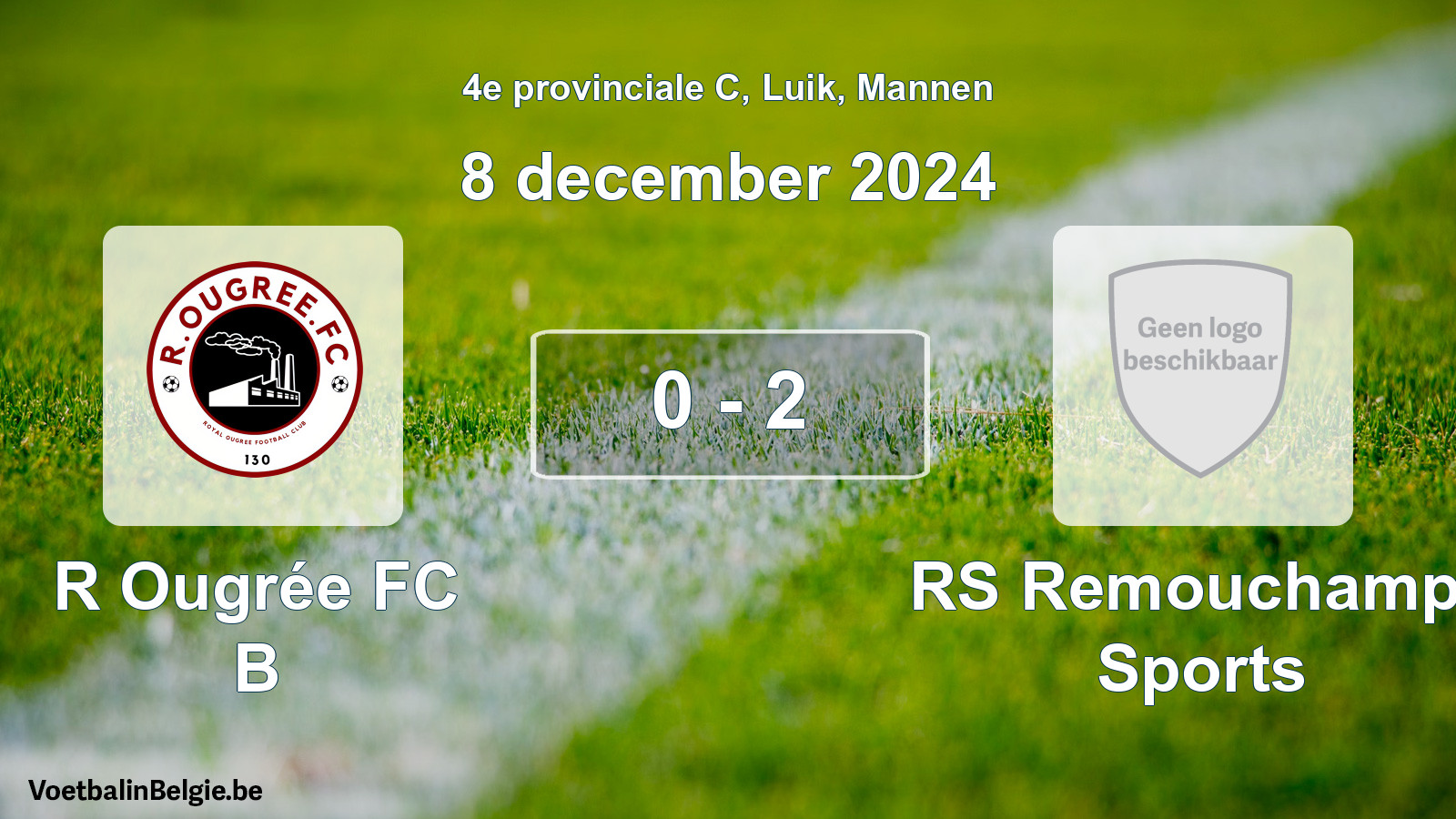 Gespeelde wedstrijd mannenvoetbal: R Ougrée FC B - RS Remouchamps Sports 0 - 2 (8 december 2024)