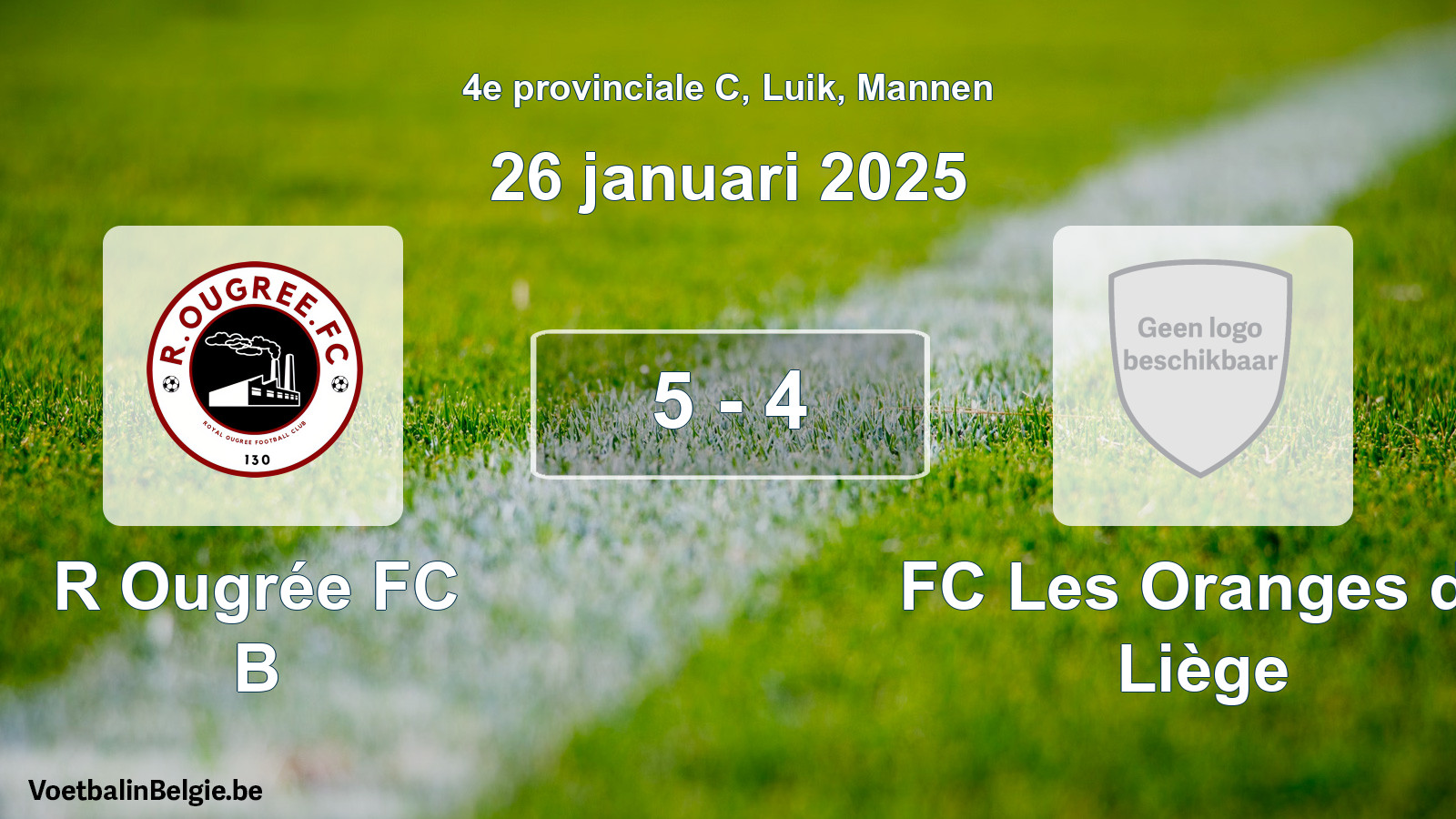 Gespeelde wedstrijd mannenvoetbal: R Ougrée FC B - FC Les Oranges de Liège 5 - 4 (26 januari 2025)