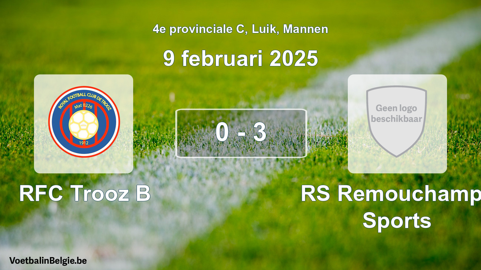 Gespeelde wedstrijd mannenvoetbal: RFC Trooz B - RS Remouchamps Sports 0 - 3 (9 februari 2025)