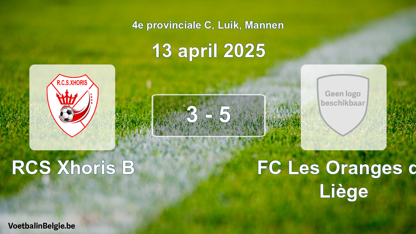 Gespeelde wedstrijd mannenvoetbal: RCS Xhoris B - FC Les Oranges de Liège 3 - 5 (13 april 2025)