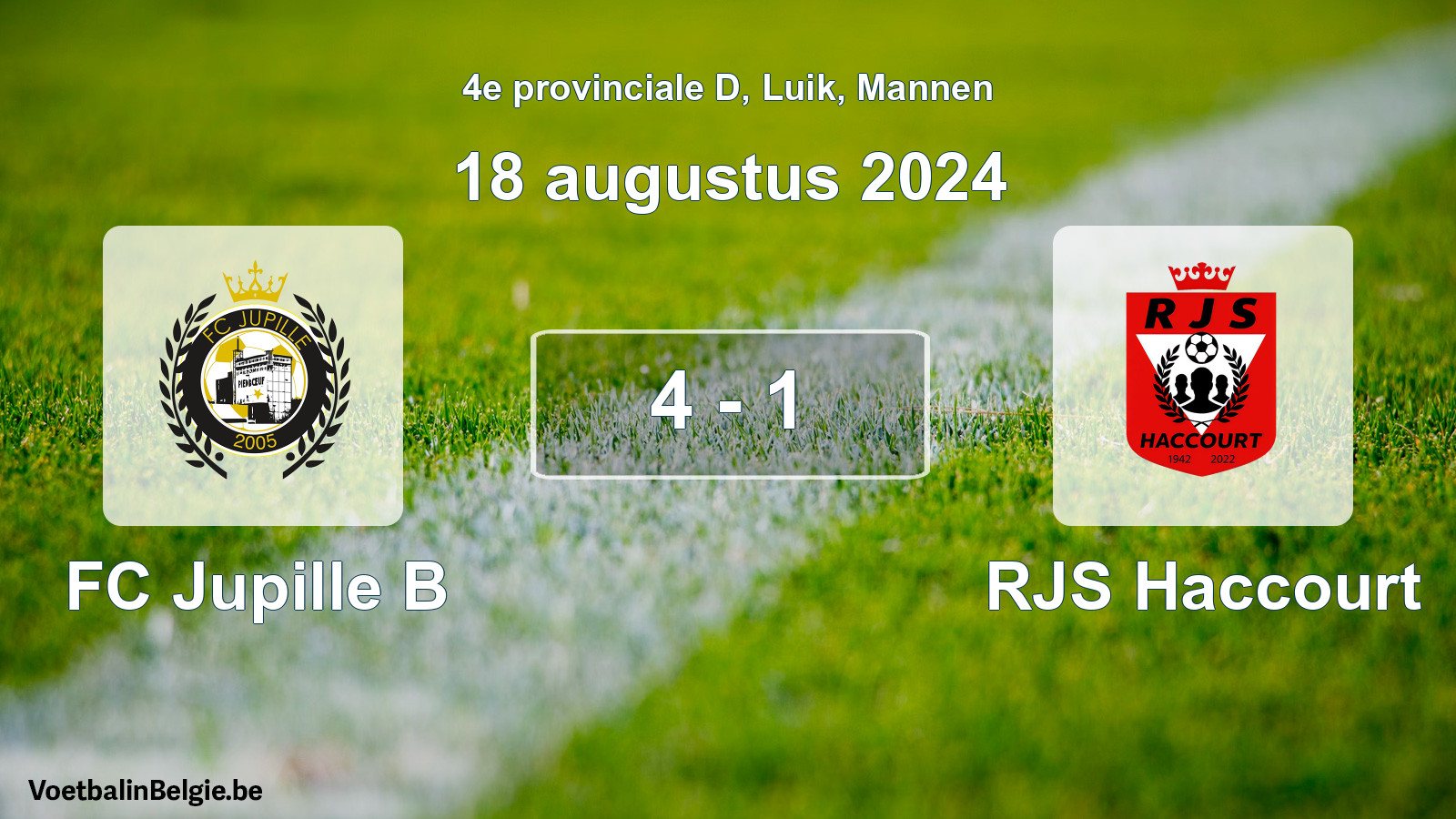 Match joué football hommes: FC Jupille B - RJS Haccourt 4 - 1 (18 août 2024)