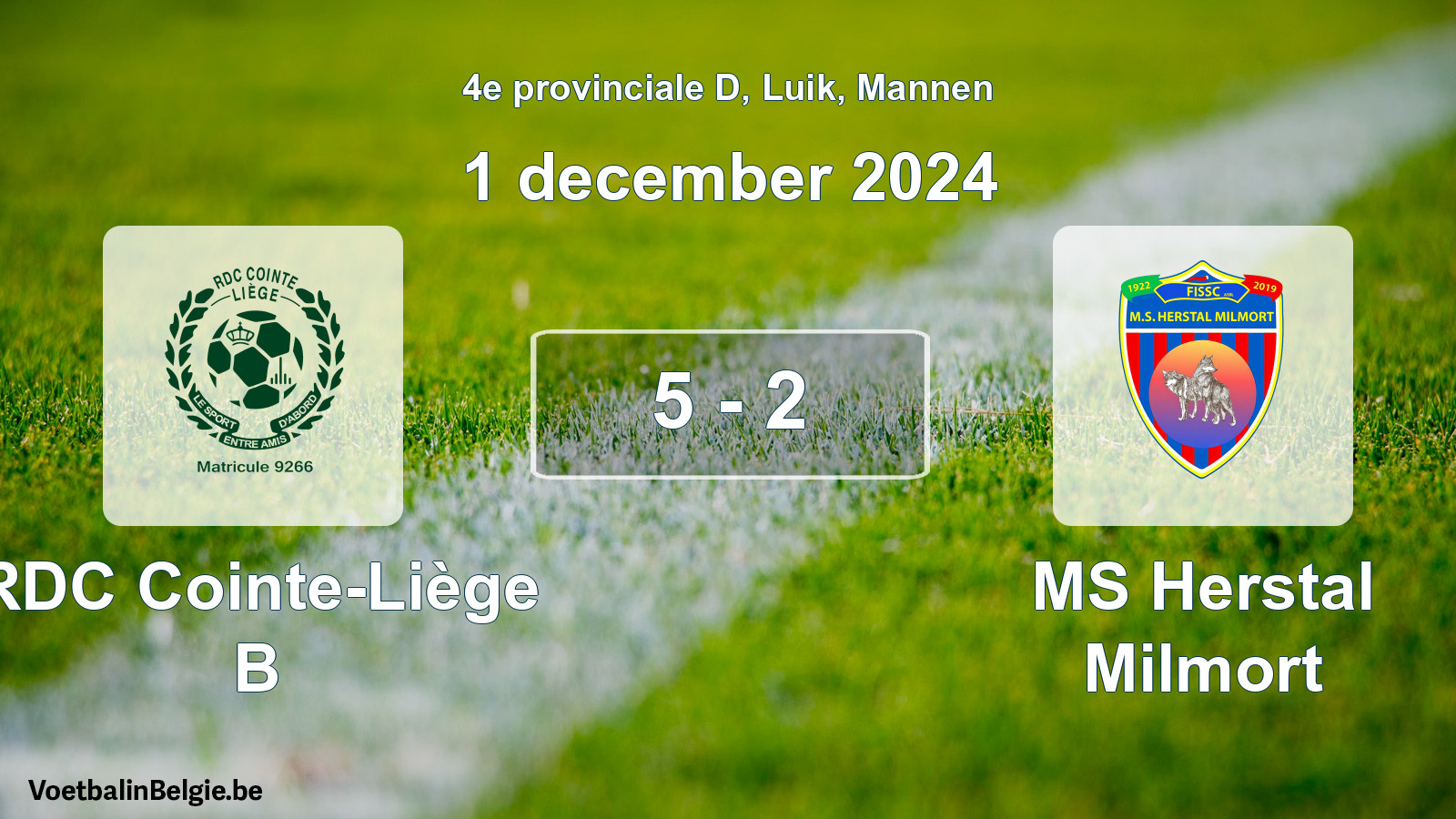 Played match men football: RDC Cointe-Liège B - MS Herstal Milmort 5 - 2 (1 December 2024)