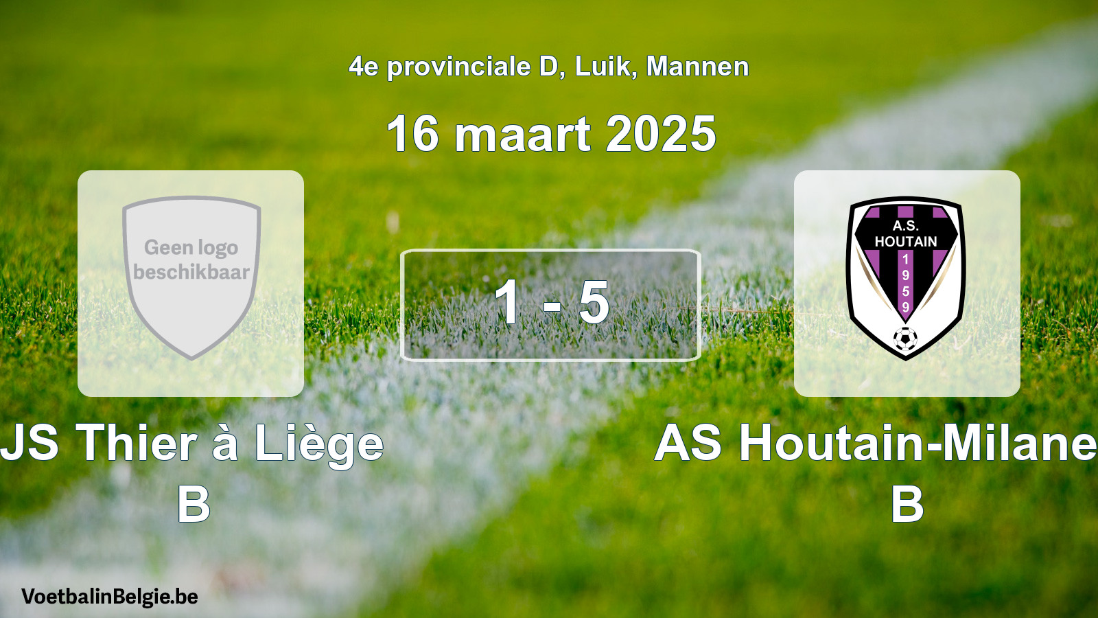 Gespeelde wedstrijd mannenvoetbal: JS Thier à Liège B - AS Houtain-Milanello B 1 - 5 (16 maart 2025)