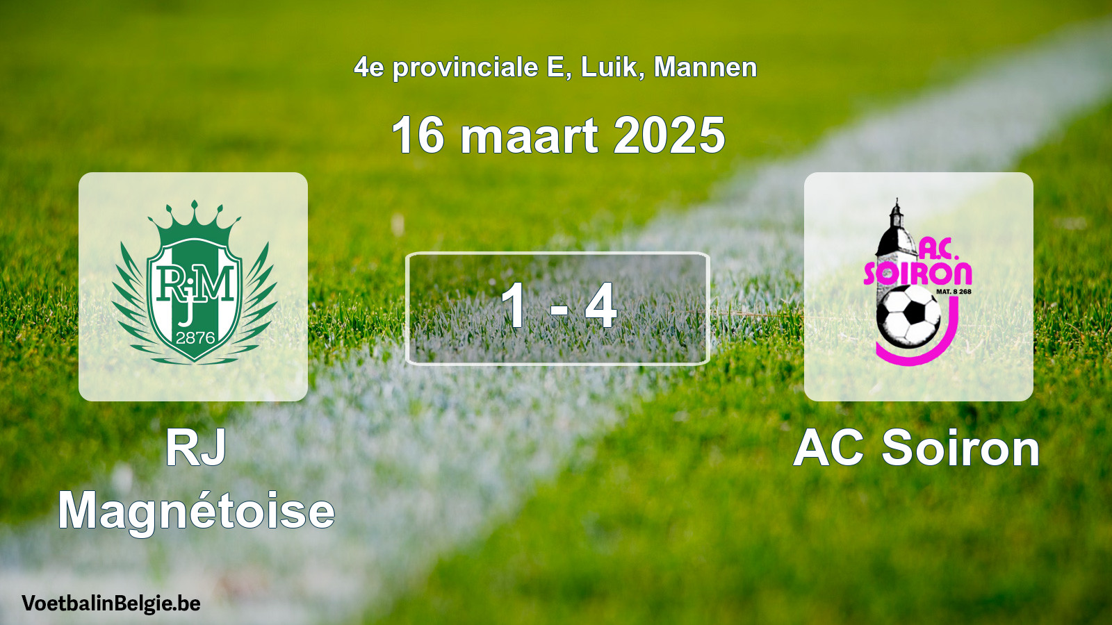 Played match men football: RJ Magnétoise - AC Soiron 1 - 4 (16 March 2025)
