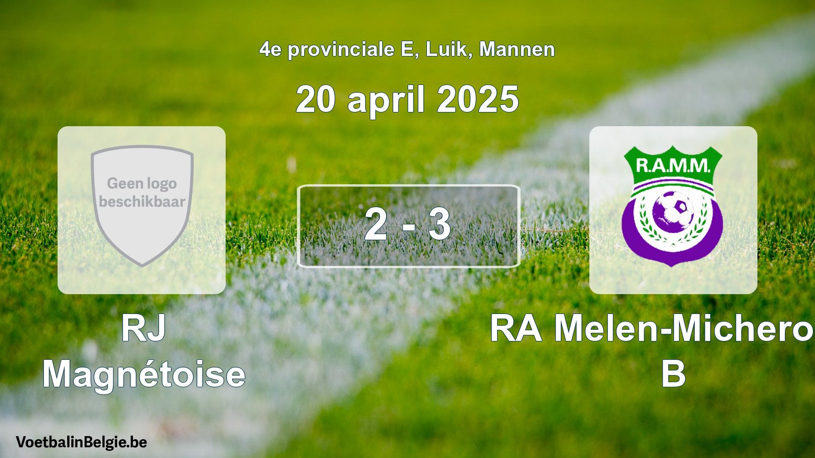 Gespeelde wedstrijd mannenvoetbal: RJ Magnétoise - RA Melen-Micheroux B 2 - 3 (20 april 2025)