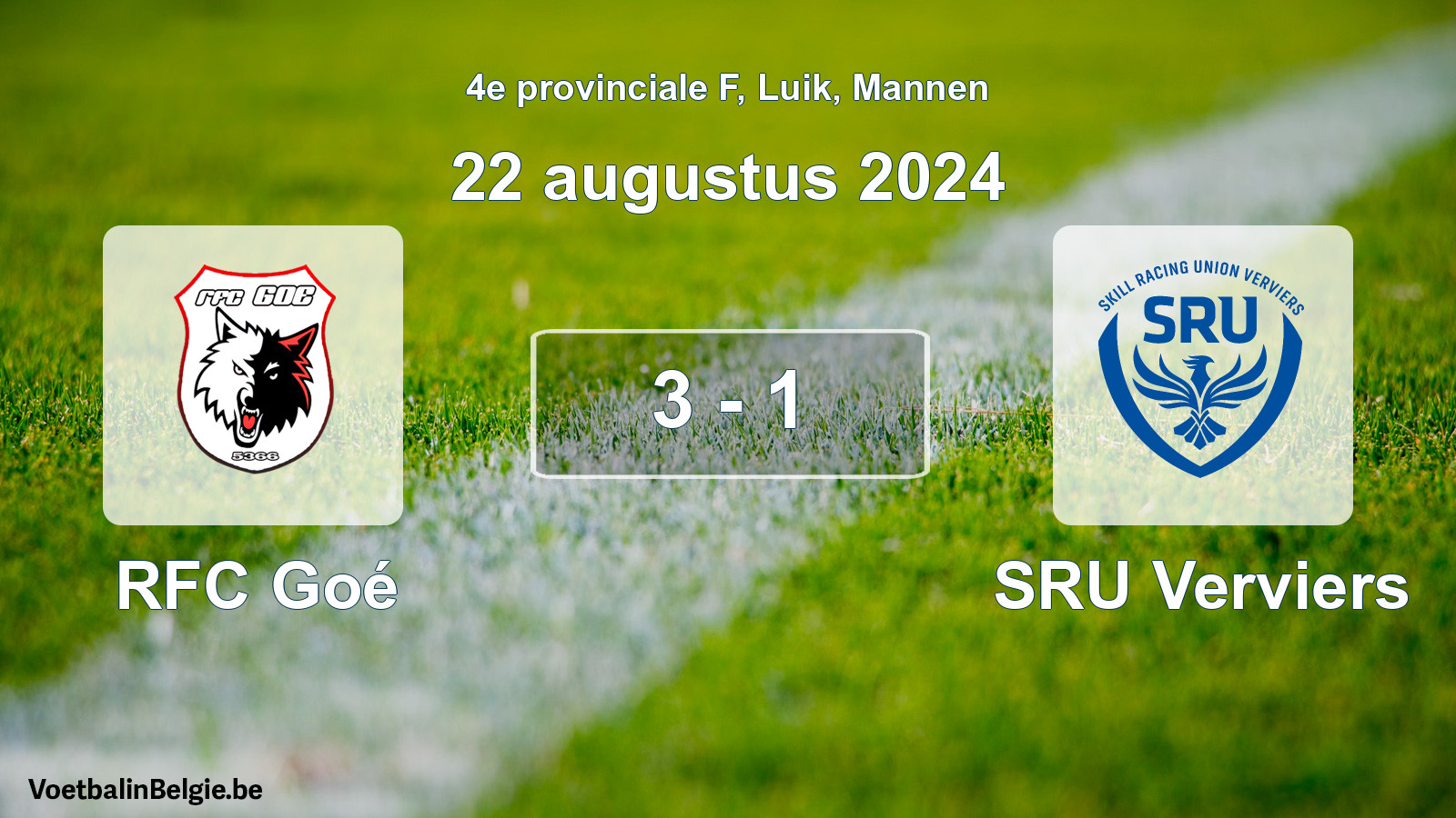 Match joué football hommes: RFC Goé - SRU Verviers 3 - 1 (22 août 2024)