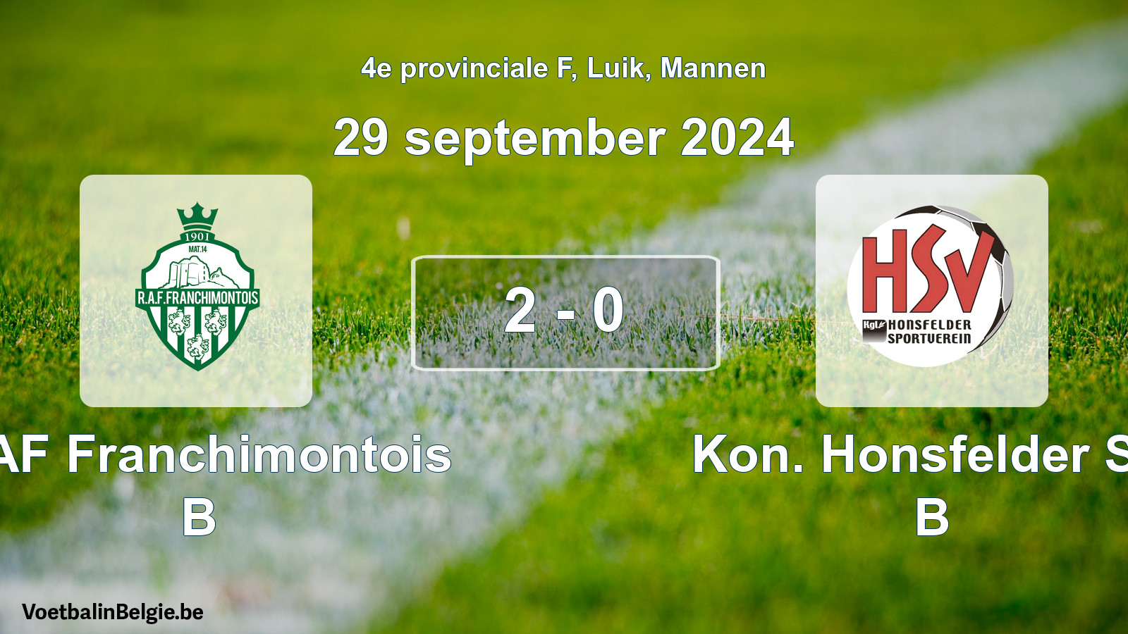 Gespeelde wedstrijd mannenvoetbal: RAF Franchimontois B - Kon. Honsfelder SV B 2 - 0 (29 september 2024)