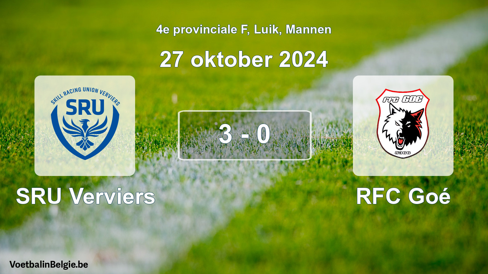 Match joué football hommes: SRU Verviers - RFC Goé 3 - 0 (27 octobre 2024)
