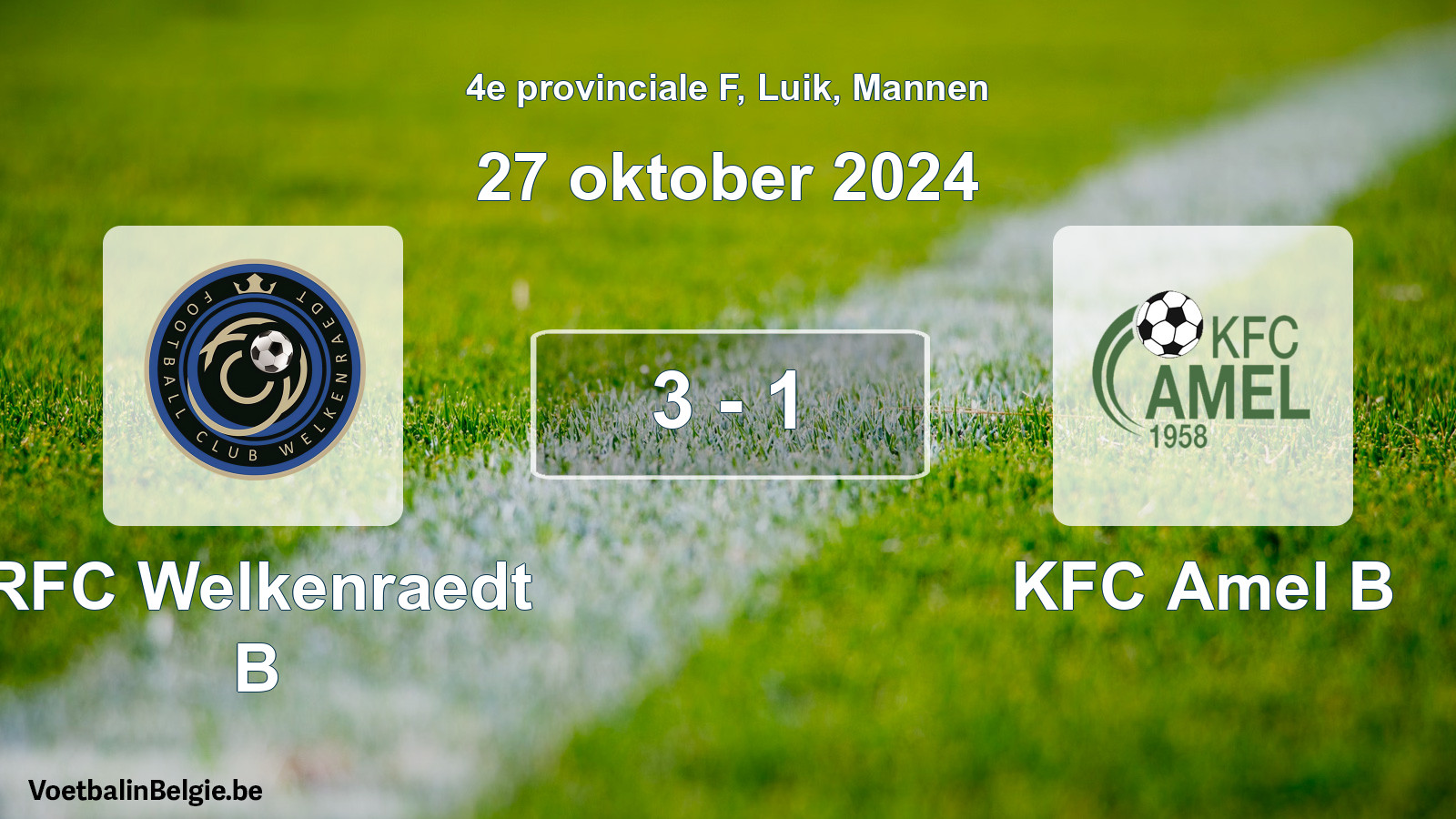 Gespeelde wedstrijd mannenvoetbal: RFC Welkenraedt B - KFC Amel B 3 - 1 (27 oktober 2024)