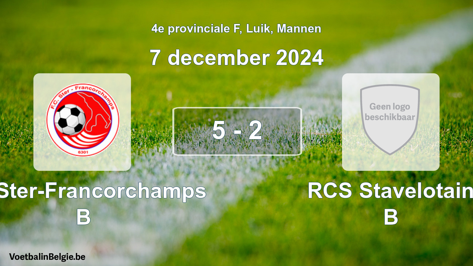 Gespeelde wedstrijd mannenvoetbal: FC Ster-Francorchamps B - RCS Stavelotain B 5 - 2 (7 december 2024)