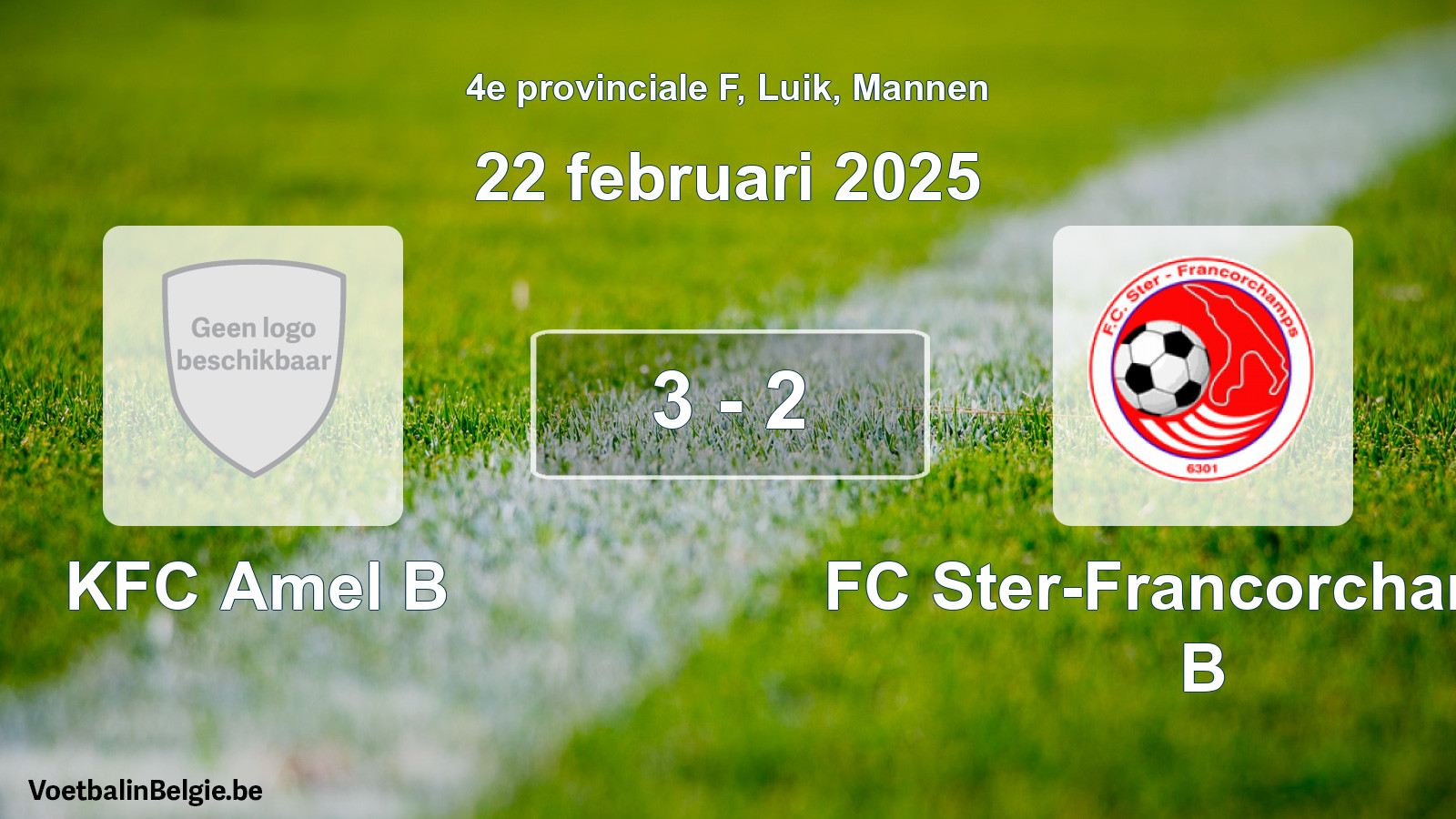 Gespeelde wedstrijd mannenvoetbal: KFC Amel B - FC Ster-Francorchamps B 3 - 2 (22 februari 2025)