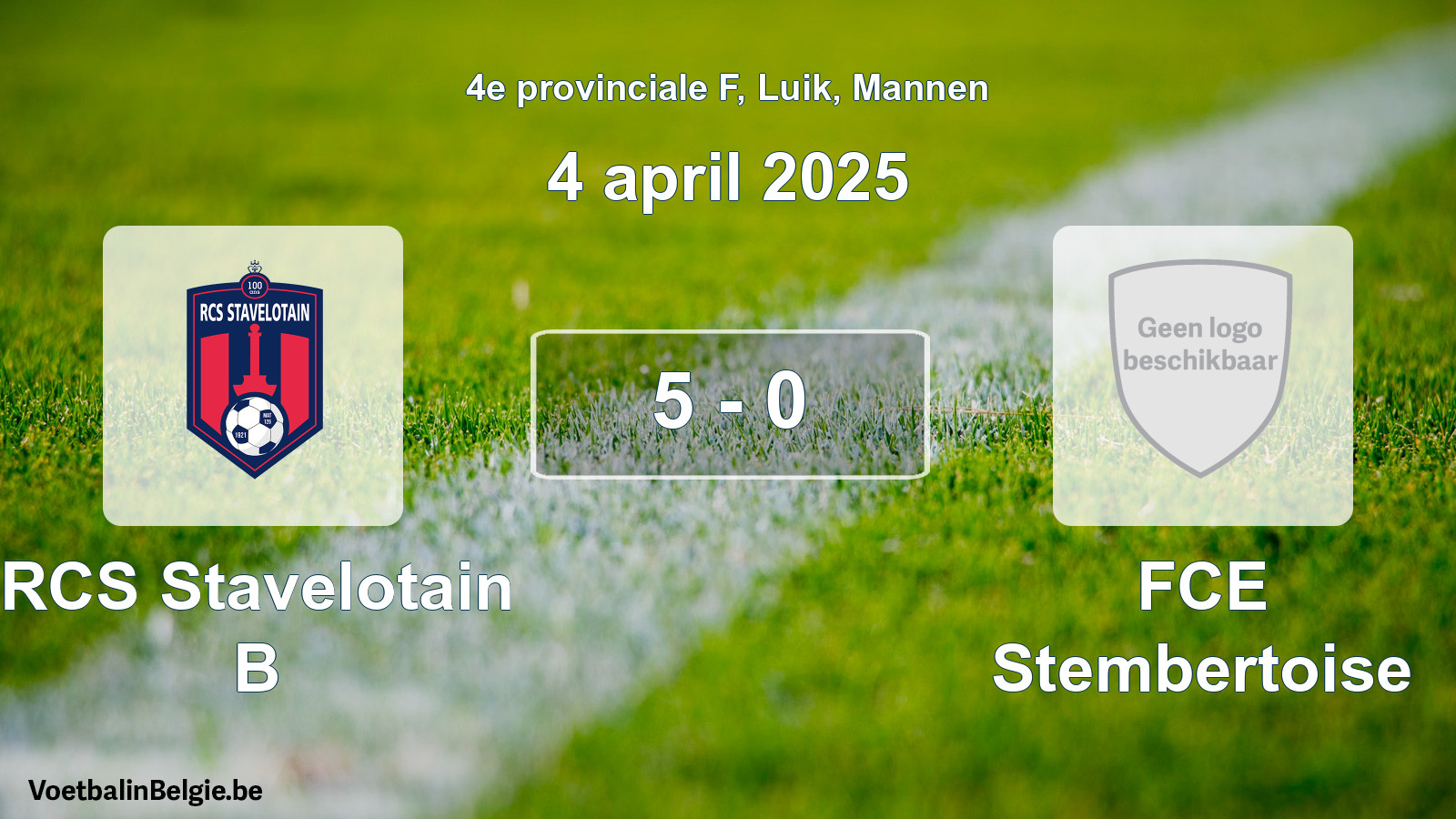 Gespeelde wedstrijd mannenvoetbal: RCS Stavelotain B - FCE Stembertoise 5 - 0 (4 april 2025)