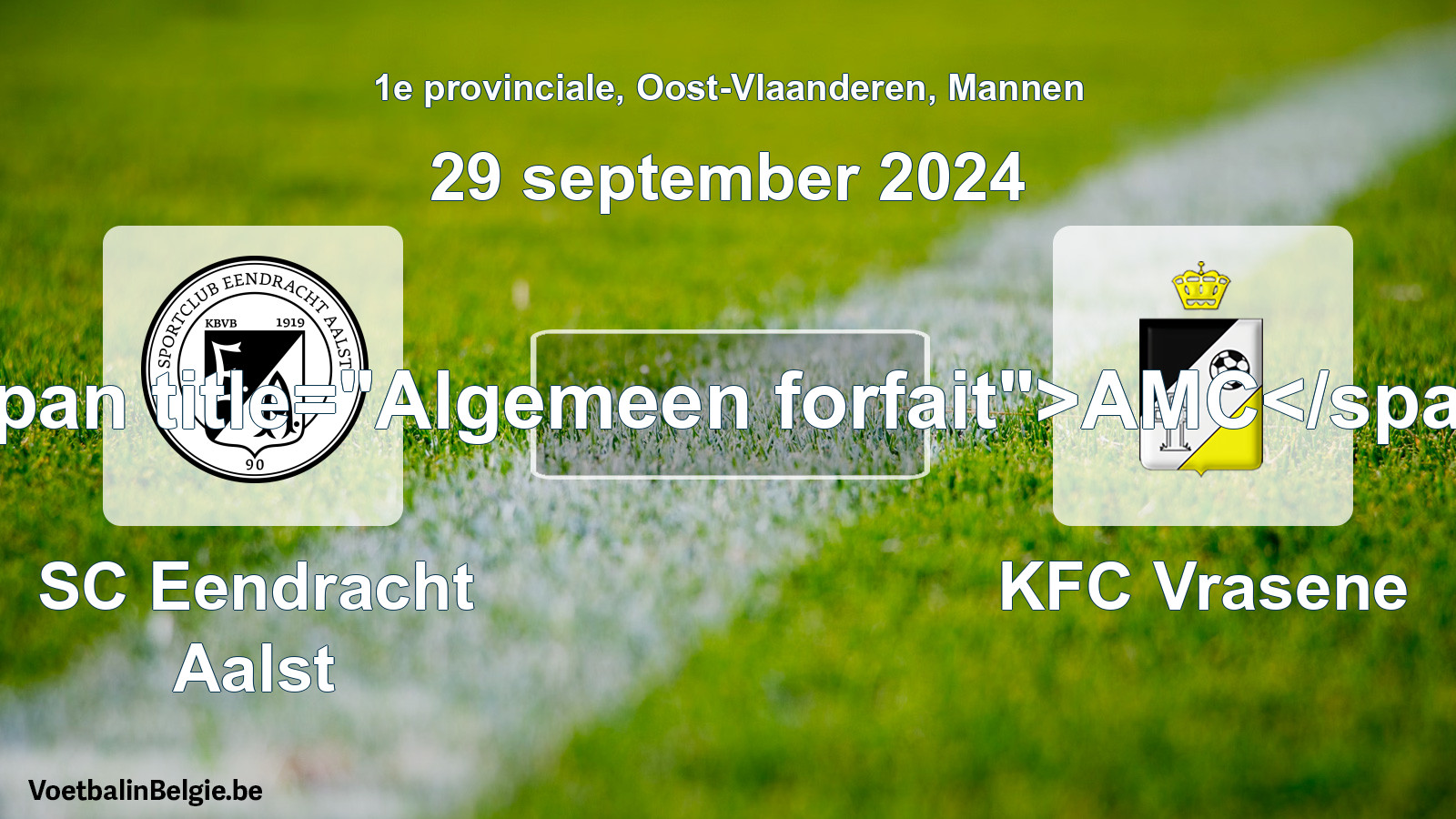 General forfeit: SC Eendracht Aalst - KFC Vrasene (29 September 2024)